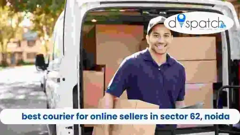 best courier for online sellers in sector 62, noida