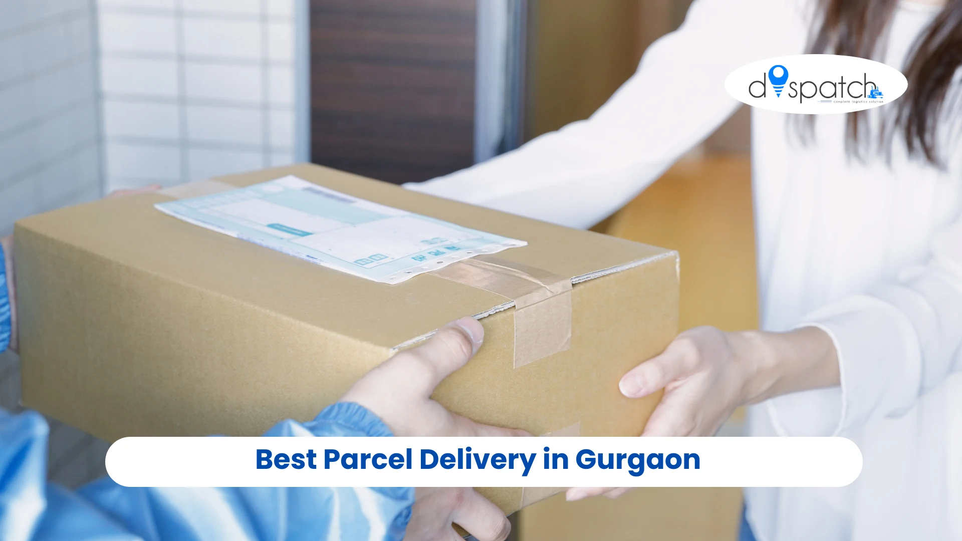 Best Parcel Delivery in Gurgaon
