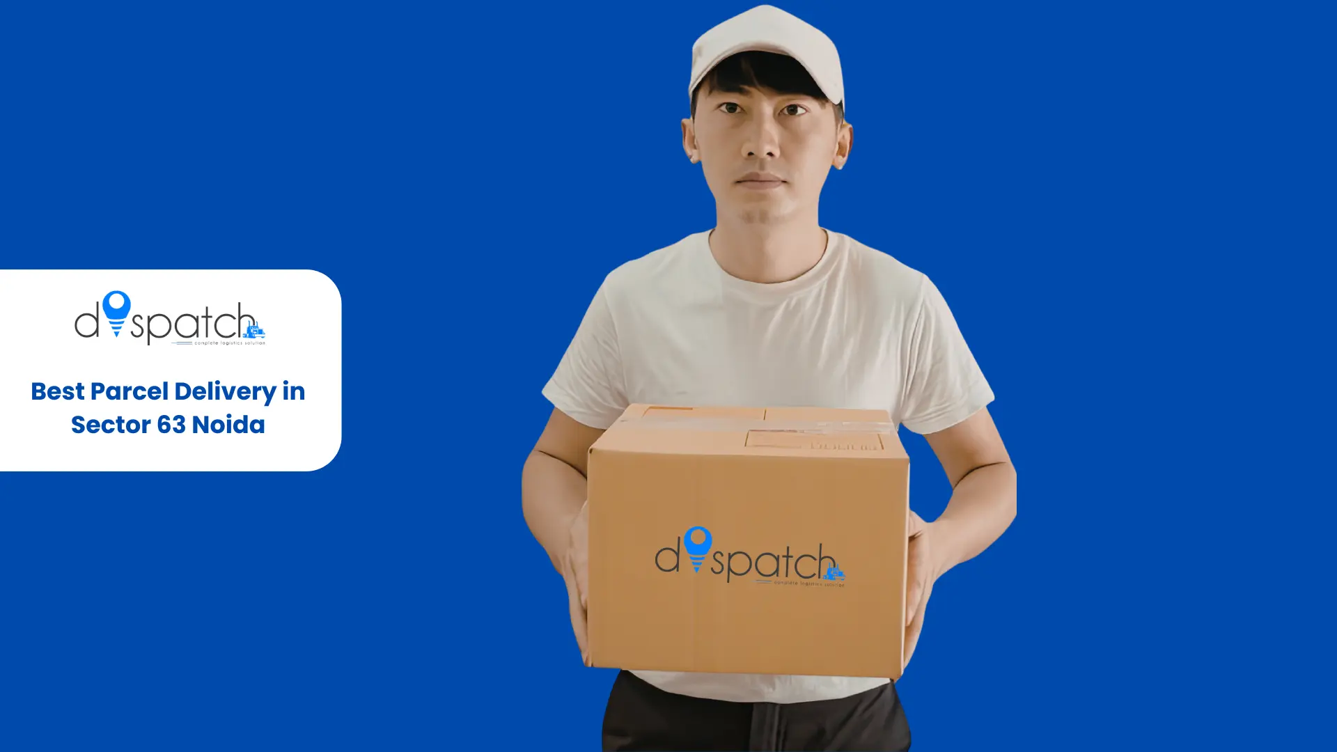 Best Parcel Delivery in Sector 63 Noida