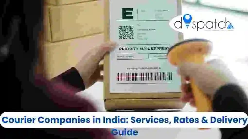 Courier Companies in India: Services, Rates & Delivery Guide