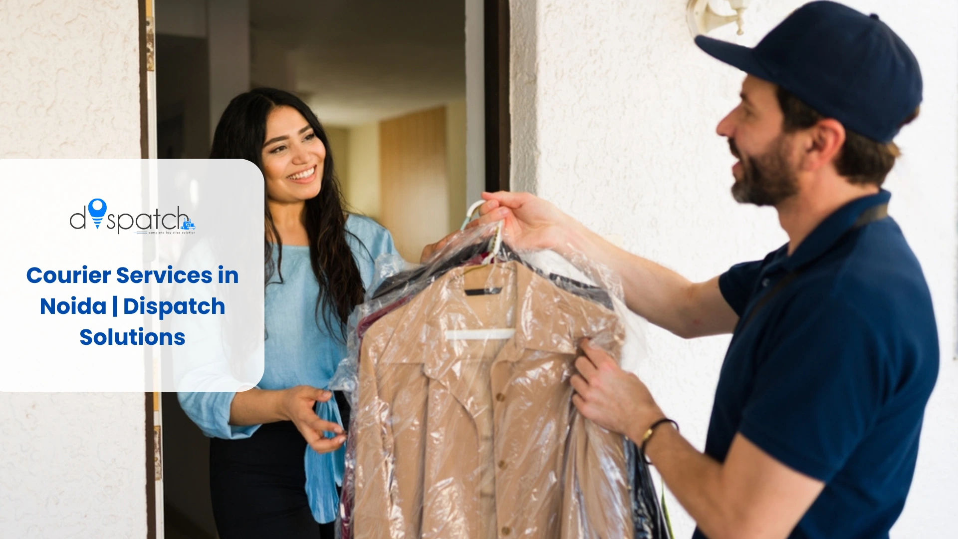 Courier Services in Sector 19 Noida | Dispatch Solutions