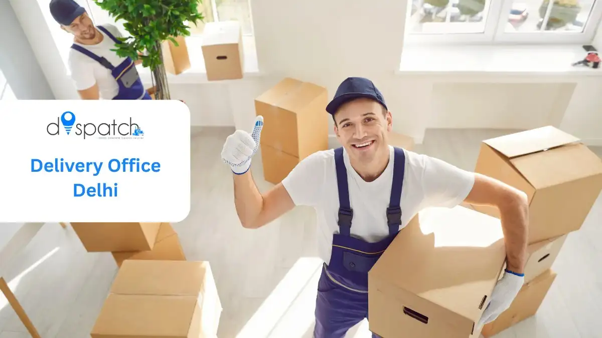 Delivery Office Delhi: Courier Offices, Services, Tracking, and Shipments