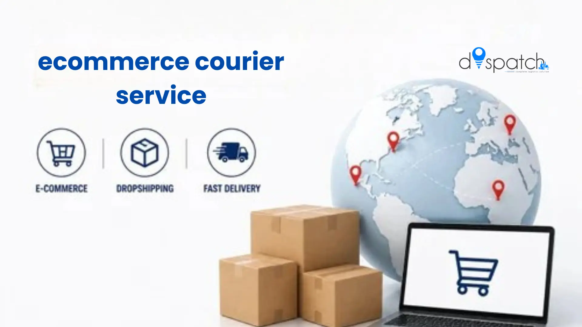 Ecommerce Courier Service: The Complete Guide for Online Businesses