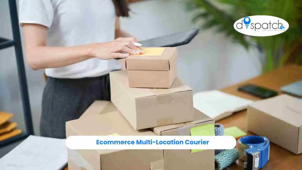 Ecommerce Multi-Location Courier