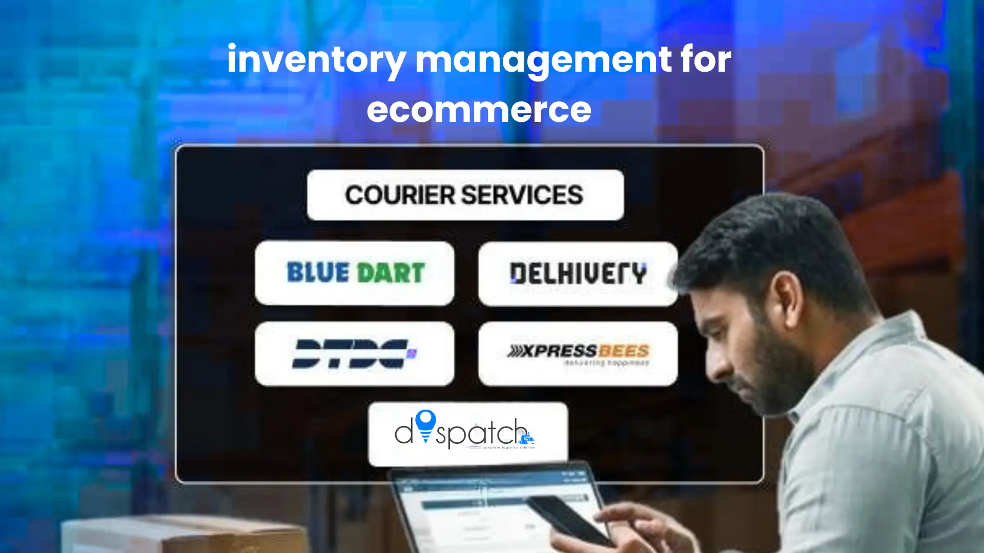 Inventory Management for Ecommerce