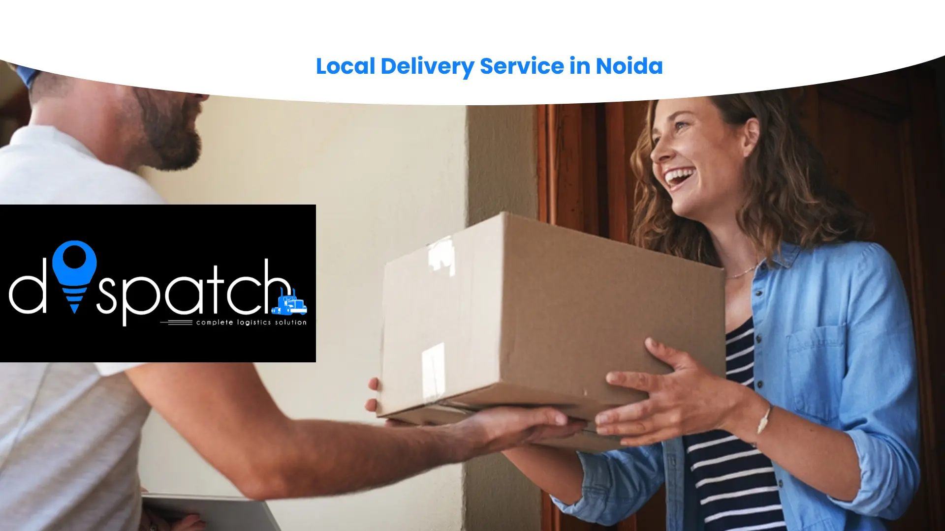 Local Delivery Service Noida