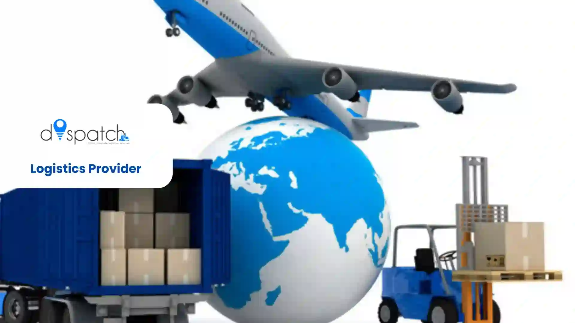 Logistics Provider: The Complete Guide to Choosing the Right Logistics Partner for Business Growth