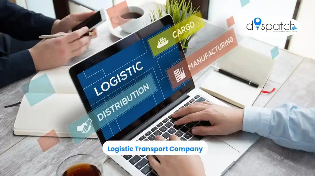 Logistic Transport Company: Reliable, Efficient and Scalable Transportation