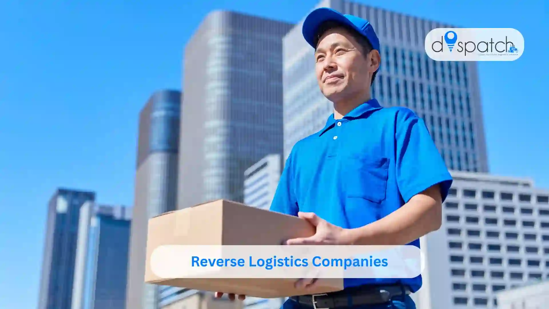 Reverse Logistics Companies