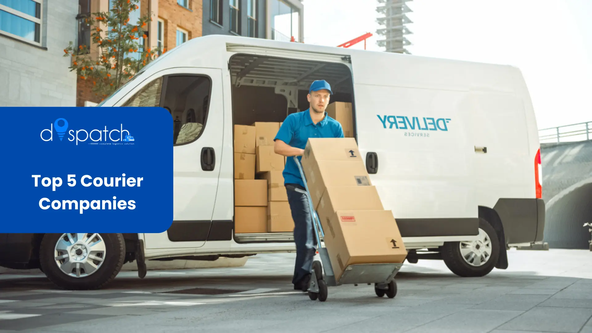 Top 5 Courier Companies in Delhi