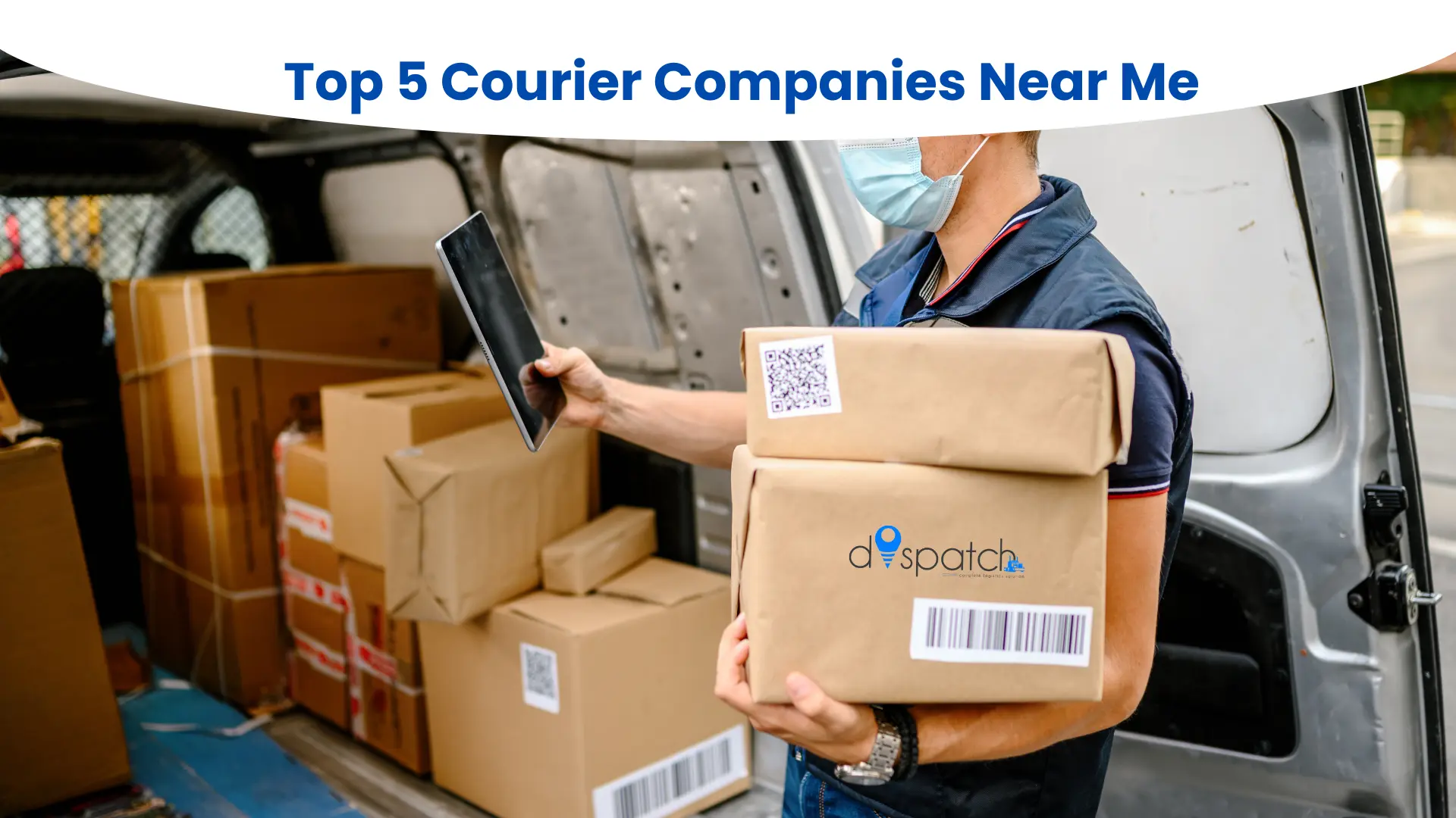 Top 5 Courier Companies Near Me
