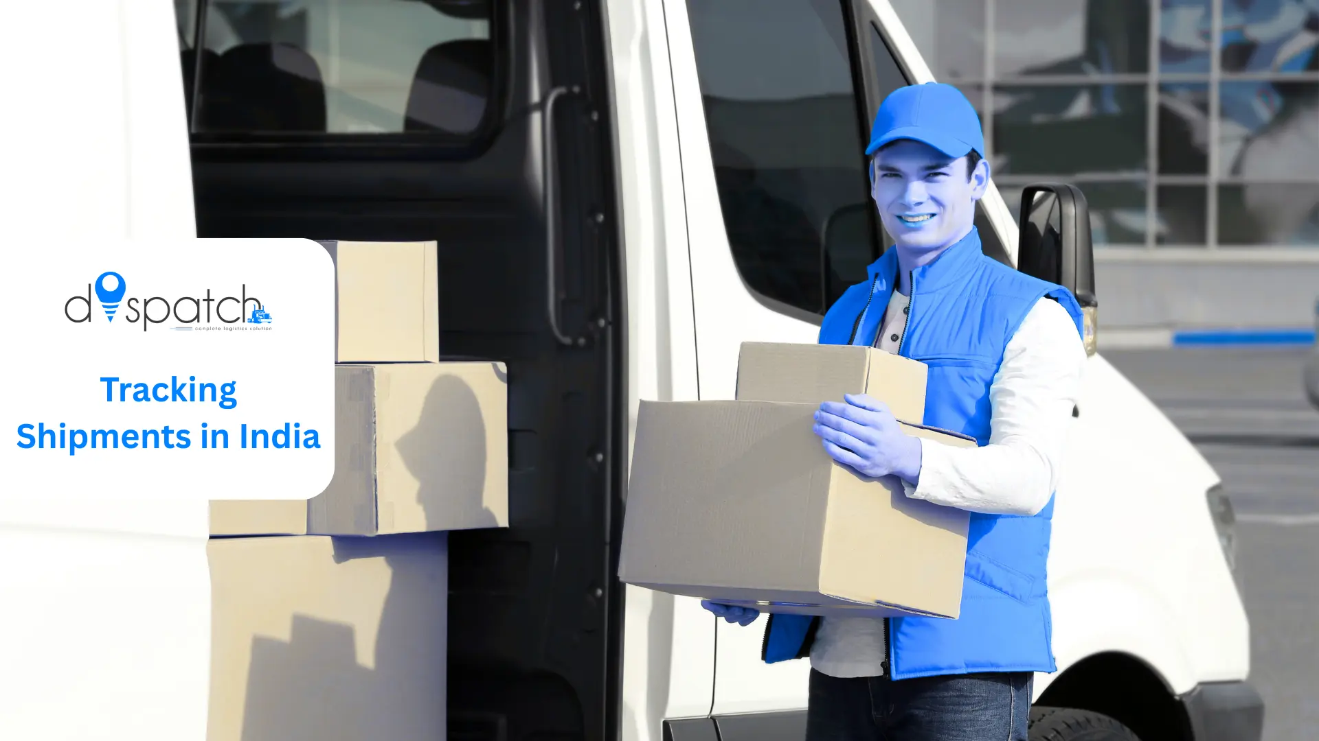 Delivery Companies: Reliable Courier & Parcel Delivery Companies in India