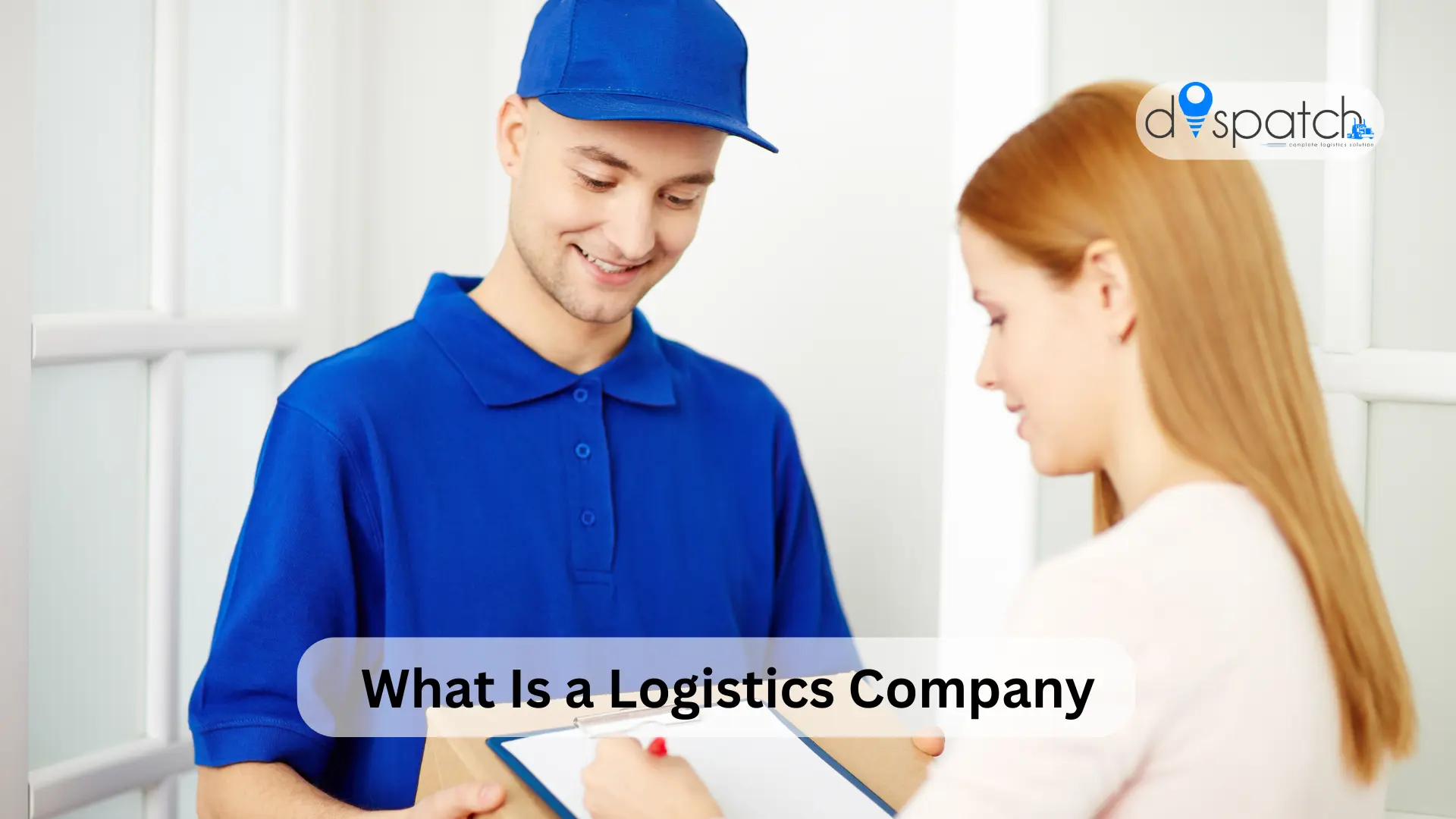 What Is a Logistics Company